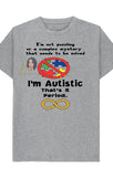 I'm Autistic (Autism Awareness)